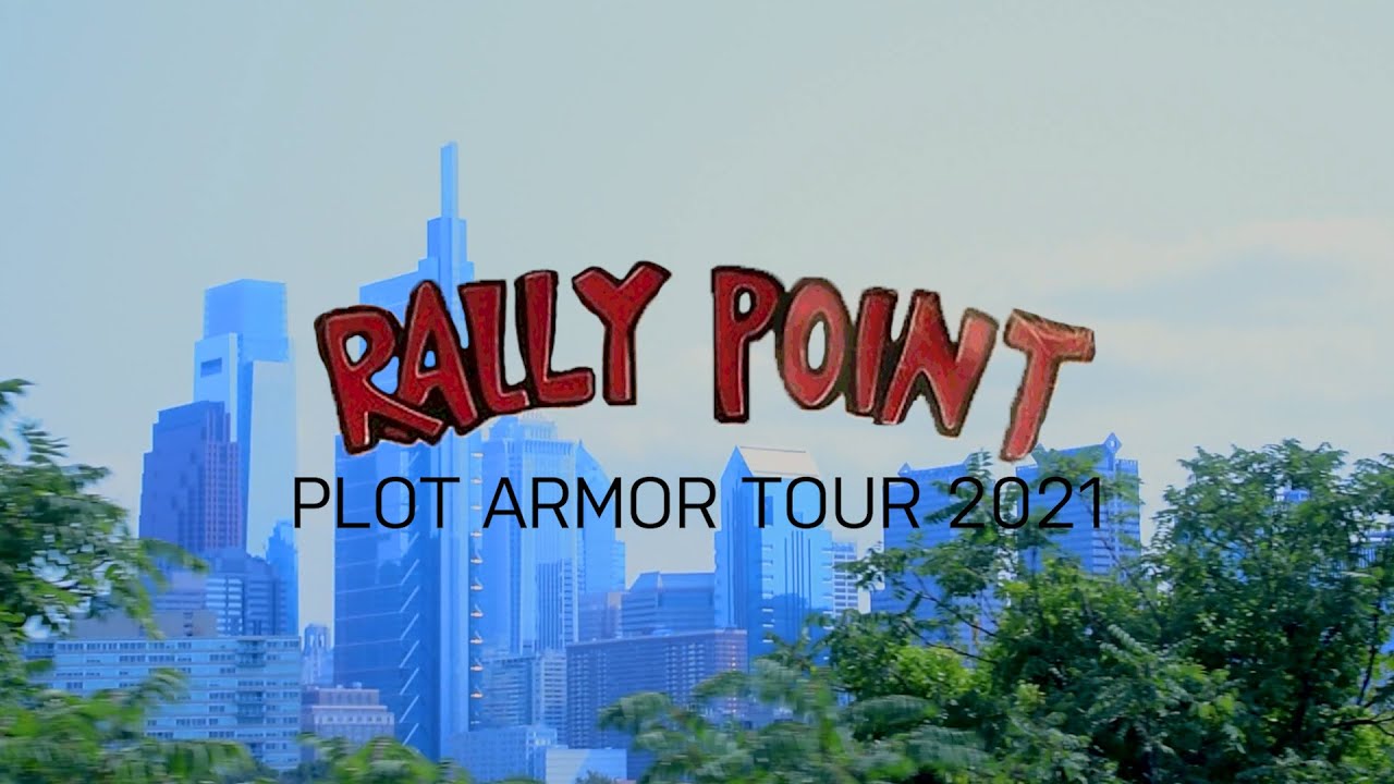 rally point plot armor tour trailer