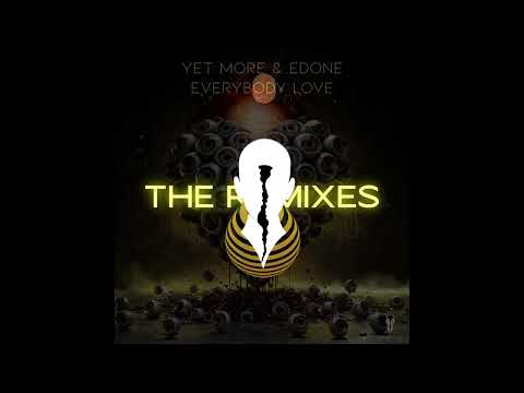 Yet More, EdOne - Everybody Love (Beswerda Remix) [SURRREALISM]