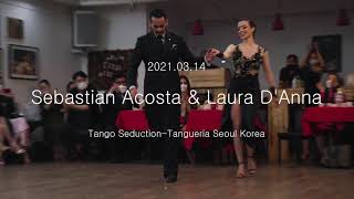 [ Tango ] 2021.03.14 - Sebastian Acosta & Laura D'Anna - Show No.4