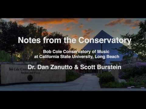 Notes from the Conservatory 04 - Dr. Dan Zanutto & Stott Burstein