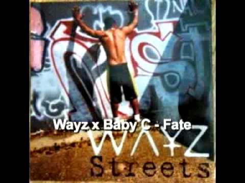 Wayz x Baby C - Fate