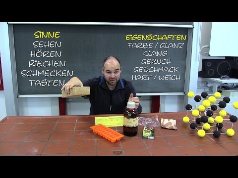 Stoffeigenschaften mit den Sinnen erkennen