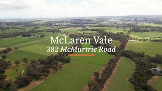 Video overview for 382 McMurtrie Road, McLaren Vale SA 5171