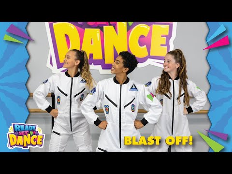 Blast Off! | Preschool Dance | Space Song | Kids Songs by READY SET DANCE