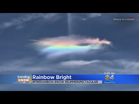 Trending: Ever Seen A Fire Rainbow?