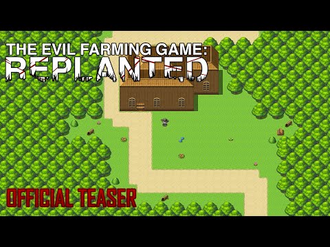 The Evil Farming Game: REPLANTED - Official Teaser Trailer