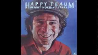 Happy Traum - I Shall Be Released