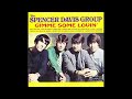 Spencer Davis Group - When I Come Home - 1967 (STEREO in)