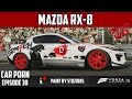 Forza 5 - Custom Mazda RX-8 - Car Porn Episode ...