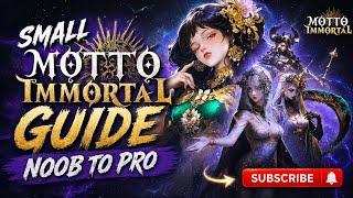 Motto Immortal small Guide for Beginner ( New players ) What u wish I knew sooner