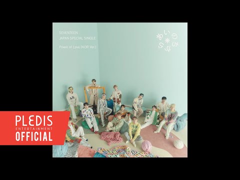 Video thumbnail for SEVENTEEN - Power of Love (KOR Ver.) (Romanized)