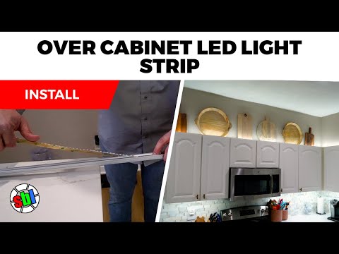 How to Install Over Cabinet LED Strip Lights