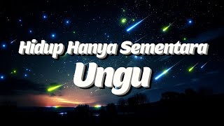 Download lagu Hidup Hanya Sementara - Ungu Lirik mp3