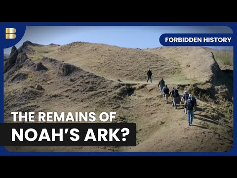 The Evidence of Noah's Ark - Forbidden History - History Documentary