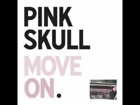 Pink Skull - Move On