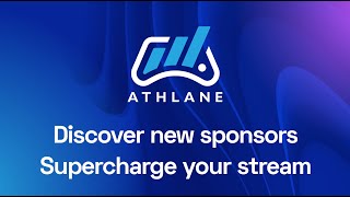 Athlane is a New Sponsorship App for Streamers!