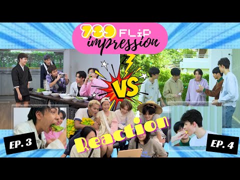 789 FLIP IMPRESSION EP.3-4 | HYPERACTIVE Reaction
