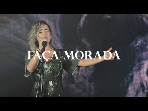Daniela Araújo - Faça Morada - (Ao Vivo)