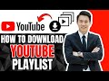 How To Download Youtube Playlist