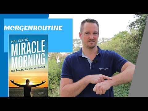 Morgenroutine Miracle Morning - Life SAVERS von Hal Elrod