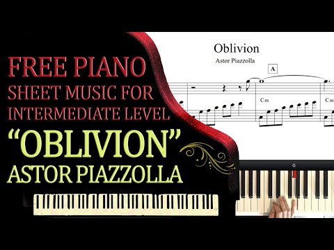Astor Piazzolla - Oblivion Piano Solo - Intermediate Level