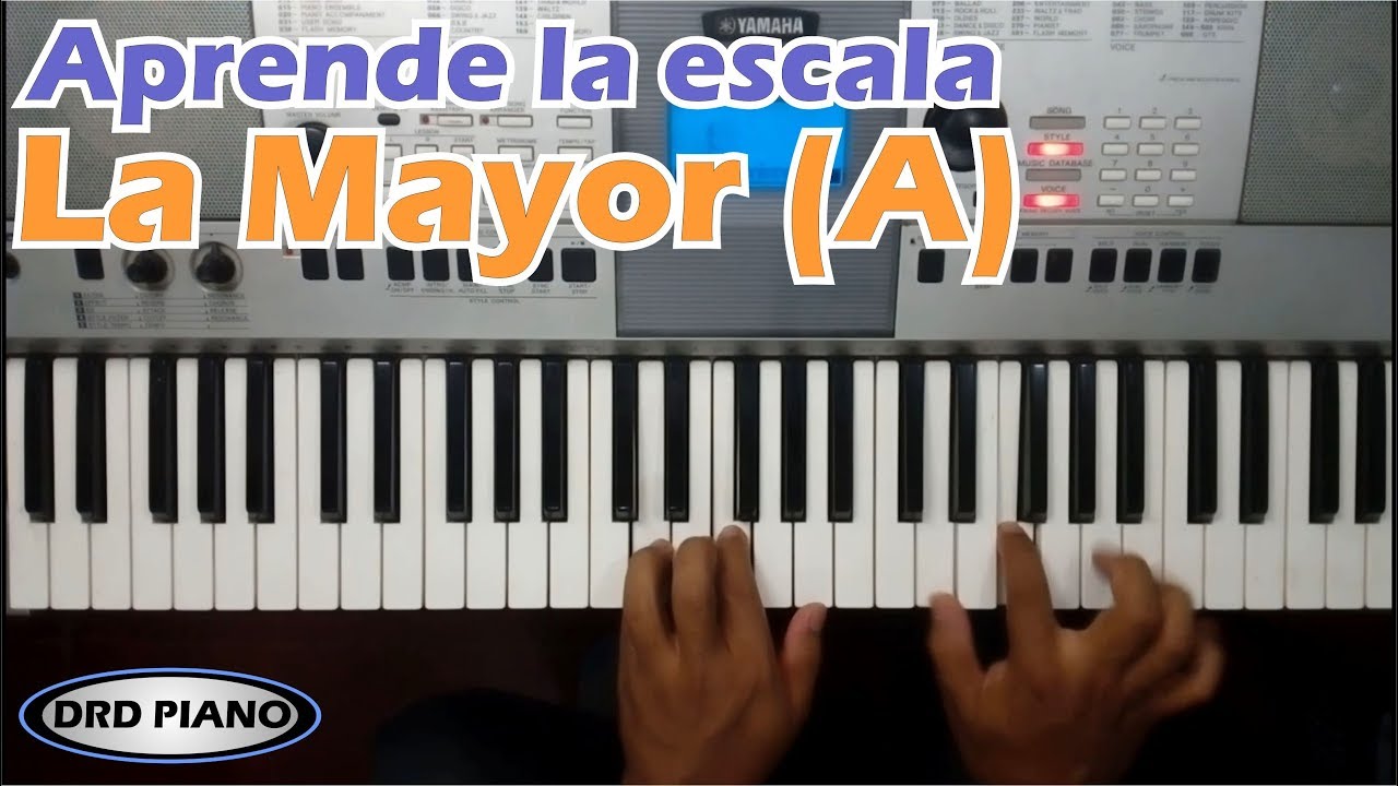 Aprende fácil la escala de La Mayor (A) con acordes en Piano