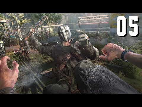 DYING LIGHT 2 STAY HUMAN Walkthrough Part  5 (PC)