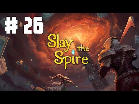 Let's Play Slay the Spire - Ep 26 - Daily 3/17