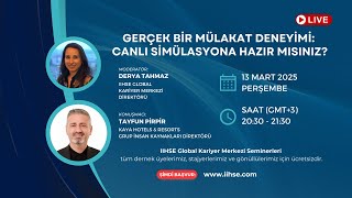 Gerçek Bir Mülakat Deneyimi: Canlı Simülasyona Hazır Mısınız?