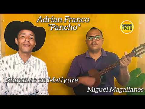 Adrian Franco "Pancho" - Romance en Matiyure