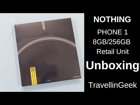 Nothing Phone 1 Retail Unit Unboxing, Made in India