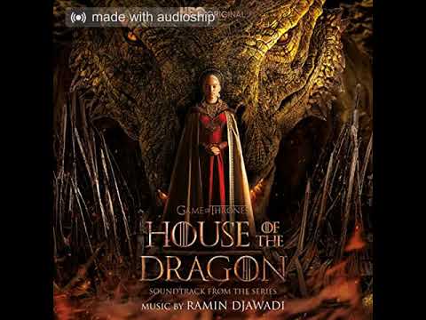 The Power of Prophecy/Sealed in Fire and Blood by Ramin Djawadi (House of the Dragon Soundtrack)