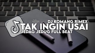 Download lagu DJ TAK INGIN USAI JEDAG JEDUG FULL BEAT VIRAL TIKTOK TERBARU 2023 | DJ TAK INGIN USAI JEDAG JEDUG mp3 Download lagu DJ TAK INGIN USAI JEDAG JEDUG FULL BEAT VIRAL TIKTOK TERBARU 2023 | DJ TAK INGIN USAI JEDAG JEDUG mp3
