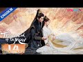 [Till The End of The Moon] EP14 | Falling in Love with the Young Devil God | Luo Yunxi/Bai Lu |YOUKU