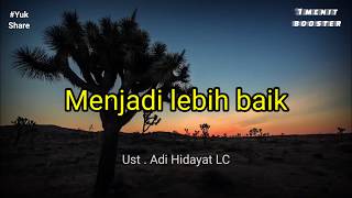 Download lagu Ustadz Adi Hidayat LC - Jika Allah ingin mengubah hambanya menjadi lebih baik | 1menitBooster mp3 Download lagu Ustadz Adi Hidayat LC - Jika Allah ingin mengubah hambanya menjadi lebih baik | 1menitBooster mp3