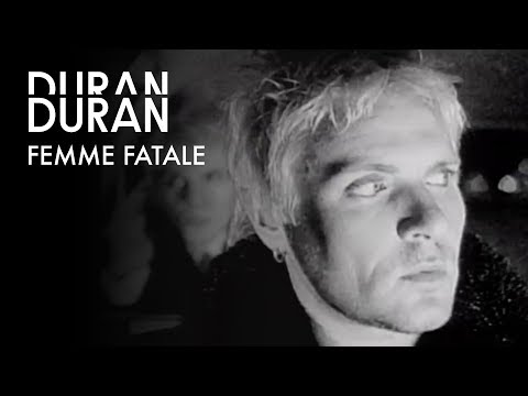 Duran Duran - Femme Fatale (Official Music Video)