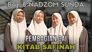 Download lagu Bagian 8 NADZOM SUNDA PEMBAGIAN CAI | KITAB SAFINAH mp3 Download lagu Bagian 8 NADZOM SUNDA PEMBAGIAN CAI | KITAB SAFINAH mp3