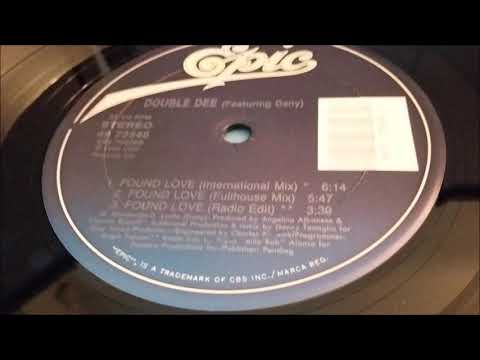 Double Dee Featuring Dany - Found Love (Full House Mix)