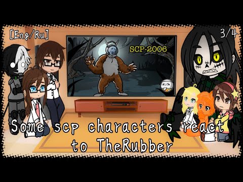 Some scp characters react to TheRubber(3/4)||scp au||gacha club[eng/ru]