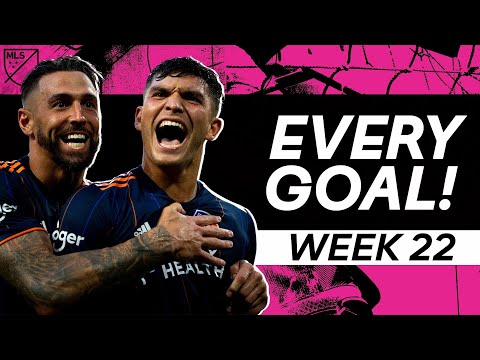 Watch Every Single Goal from Week 22 in MLS!