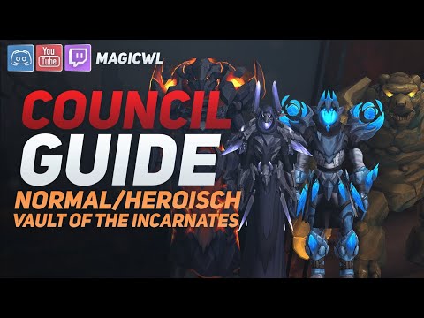 Guide - Der Primalistenrat (Normal/Heroisch) | Gewölbe der Inkarnationen (Vault of the Incarnates)