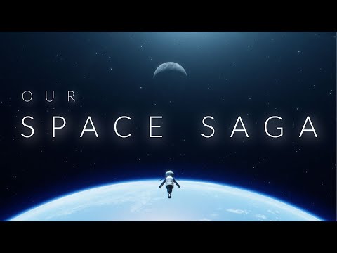 OUR SPACE SAGA | The Past, Present and Future Of Space Exploration