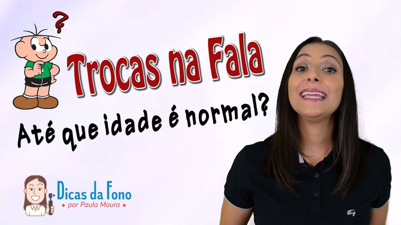 Meu filho fala errado! Até que idade é normal a criança apresentar trocas na fala?