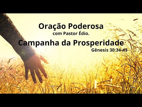 Oração Poderosa com Pastor Édio - 237