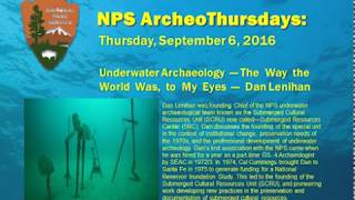 Underwater Archaeology—The Way the World Was, to My Eyes: Dan Lenihan