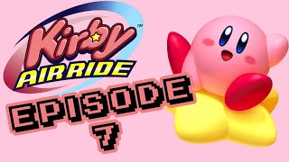 Kirby Air Ride : Episode 7 | U ok bro? + Dragoon! |