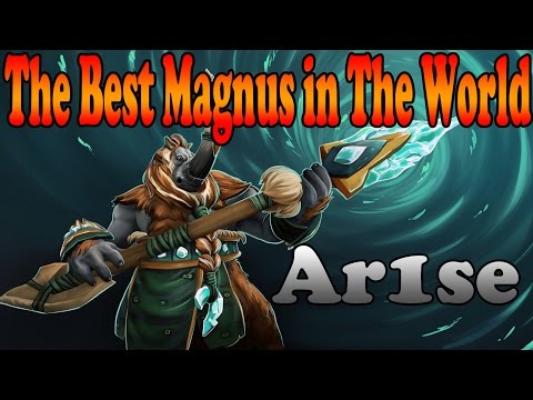 Dota 2 - The Best Magnus In The World - Ar1se 6000 MMR vol 1 - Ranked Match Gameplay