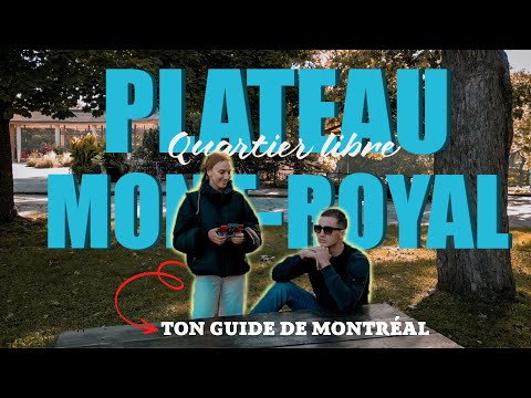 GUIDE MONTRÉAL - Plateau-Mont-Royal - Quartier Libre