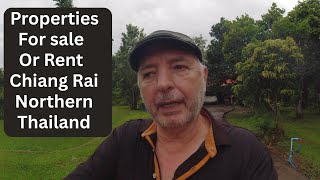 Property for sale or Rent Chiang Rai Northern Thailand