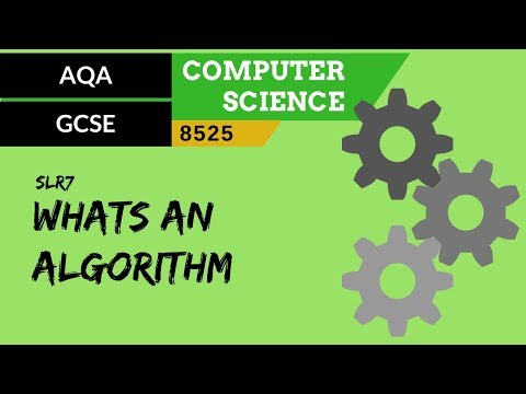 33. AQA GCSE (8525) SLR7 - 3.1 What’s an algorithm